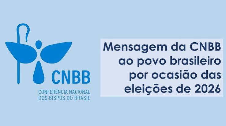 CNBB: Brasil, nossa pátria, nossa responsabilidade